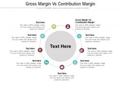 Gross margin vs contribution margin ppt powerpoint presentation gallery picture cpb