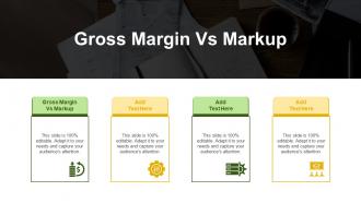 Gross Margin Vs Markup In Powerpoint And Google Slides Cpb
