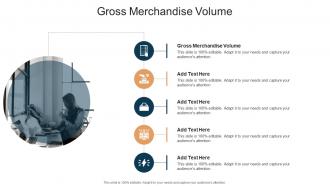 Gross Merchandise Volume In Powerpoint And Google Slides Cpb