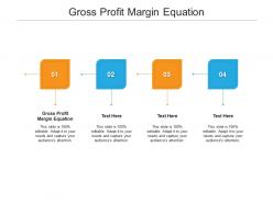 Gross profit margin equation ppt powerpoint presentation portfolio display cpb