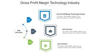 Gross Profit Margin Technology Industry Ppt Powerpoint Presentation File Samples Cpb