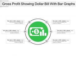 Gross Profit Showing Dollar Bill With Bar Graphs