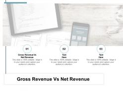 Gross revenue vs net revenue ppt powerpoint presentation slides layouts cpb