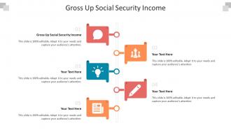 Gross up social security income ppt powerpoint presentation summary designs cpb