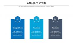 Group at work ppt powerpoint presentation layouts master slide cpb