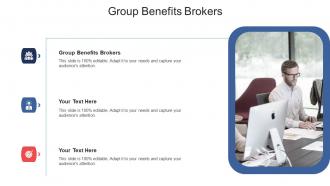 Group benefits brokers ppt powerpoint presentation layouts format cpb