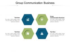 Group communication business ppt visual aids example 2015 cpb