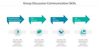 Group discussion communication skills ppt powerpoint presentation professional demonstration cpb