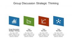 Group discussion strategic thinking ppt powerpoint presentation show vector cpb
