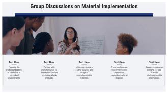 Group Discussions On Material Implementation Photodegradable PPT Mockup ACP Group Discussions On Material Implementation Photodegradable PPT Mockup ACP