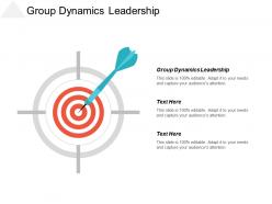Group dynamics leadership ppt powerpoint presentation infographic template icon cpb