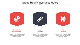 Group Health Insurance Rates Ppt Powerpoint Presentation Slide Cpb