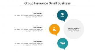 Group Insurance Small Business Ppt Powerpoint Presentation Portfolio Cpb