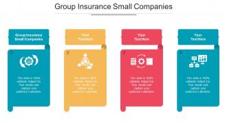 Group Insurance Small Companies Ppt Powerpoint Presentation Visual Aids Ideas Cpb