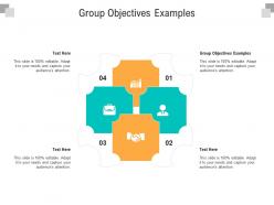 Group objectives examples ppt powerpoint presentation file design templates cpb