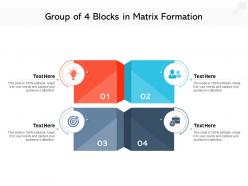 Group of 4 blocks in matrix formation