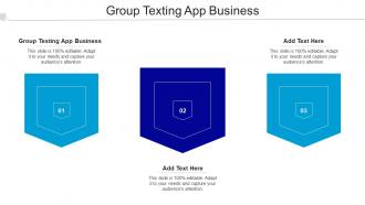 Group Texting App Business Ppt Powerpoint Presentation Model Vector Cpb