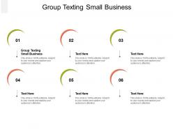 Group texting small business ppt powerpoint presentation slides graphics pictures cpb