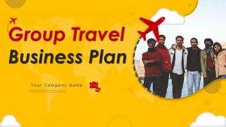 Group Travel Business Plan Powerpoint Presentation Slides