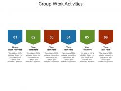 Group work activities ppt powerpoint presentation pictures brochure cpb