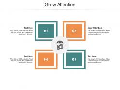 Grow attention ppt powerpoint presentation diagram ppt cpb