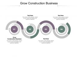 Grow construction business ppt powerpoint presentation file diagrams cpb