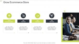 Grow Ecommerce Store In Powerpoint And Google Slides Cpb