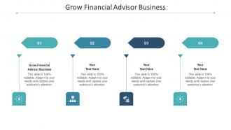 Grow Financial Advisor Business Ppt Powerpoint Presentation Summary Rules Cpb
