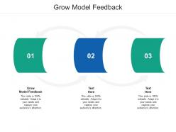 Grow model feedback ppt powerpoint presentation infographics slideshow cpb