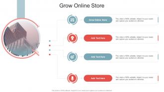 Grow Online Store In Powerpoint And Google Slides Cpb