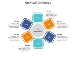 Grow self confidence ppt powerpoint presentation icon clipart images cpb