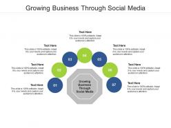 Growing business through social media ppt powerpoint presentation professional show cpb