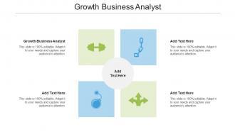 Growth Business Analyst Ppt PowerPoint Presentation Diagram Ppt Cpb