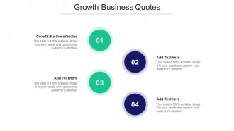 Growth Business Quotes In Powerpoint And Google Slides Cpb