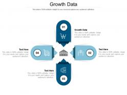 Growth data ppt powerpoint presentation pictures design templates cpb