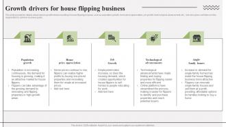 Growth Drivers For House Flipping Business Property Redevelopment Business Plan BP SS