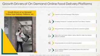 Growth drivers of on demand online food delivery platforms ppt summary good