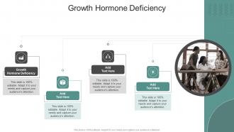 Growth Hormone Deficiency In Powerpoint And Google Slides Cpb