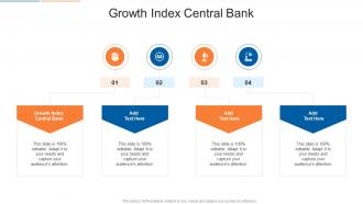 Growth Index Central Bank In Powerpoint And Google Slides Cpb