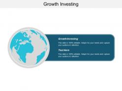 Growth investing ppt powerpoint presentation gallery introduction cpb