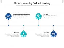 Growth investing value investing ppt powerpoint presentation layouts skills cpb