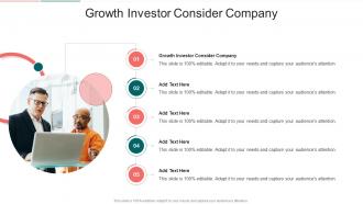 Growth Investor Consider Company In Powerpoint And Google Slides Cpb