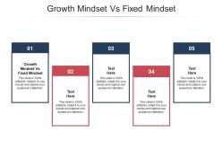 Growth mindset vs fixed mindset ppt powerpoint presentation topics cpb