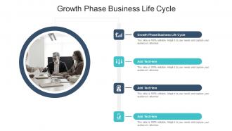 Growth Phase Business Life Cycle In Powerpoint And Google Slides Cpb