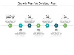 Growth plan vs dividend plan ppt powerpoint presentation model slides cpb