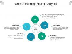 Growth planning pricing analytics ppt powerpoint presentation infographic template aids cpb