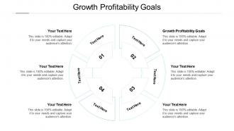 Growth profitability goals ppt powerpoint presentation styles designs download cpb
