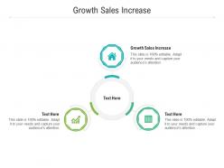 Growth sales increase ppt powerpoint presentation layouts icons cpb