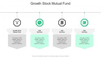 Growth Stock Mutual Fund In Powerpoint And Google Slides Cpb