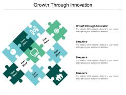 Growth through innovation ppt powerpoint presentation file example cpb
